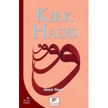 Kırk Hadis - İmam Nevevi - Gelenek Yayınları