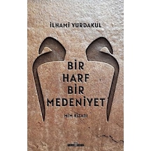Bir Harf Bir Medeniyet - Mim Kitabı n11.300