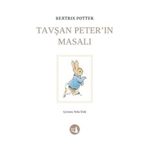 Tavşan Peter'in Masalı - Beatrix Potter - Büyülü Fener