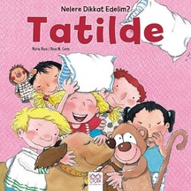 Tatilde-Nelere Dikkat Edelim? - Rosa M. Curto -  Nuria Roca - 1001 Çiçek