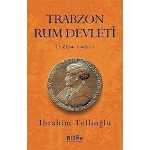 Trabzon Rum Devleti 1204-1461
