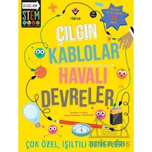 Çılgın Kablolar - Havalı Devreler Tübitak Yayınları