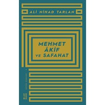 Ketebe Mehmet Akif ve Safahat