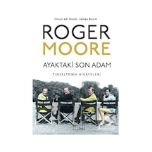 Ayaktaki Son Adam - Roger Moore
