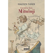 Çocuklar İçin Mitoloji - Haldun Taner - Yapı Kredi Yayınları