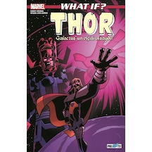 What If Thor Galactus'un Elçisi Olsaydı