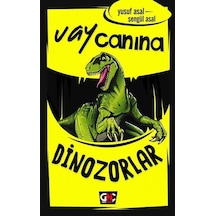 Dinozorlar-Vay Canına - Yusuf Asal - Genç Nesil