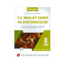 8 Sınıf Inkılap Tarihi Ve Atatürkçülük Lgs Başarı Fen Bil. Yay