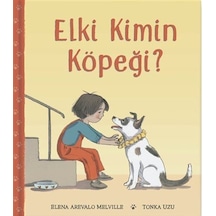 Elki Kimin Köpeği / Elena Arevalo Melville