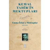 Fatma İrfan'a Mektuplar / Kemal Tahir