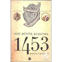 1453 - Son Büyük Kuşatma - Roger Crowley - April Yayıncılık