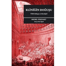 Kliniğin Doğuşu / Michel Foucault 9786257660563