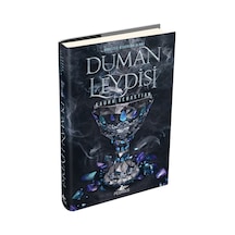 Duman Leydisi Ciltli - Kül Prensesi Serisi 2