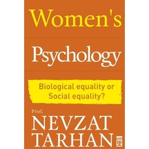 Women's Psychology / Prof. Dr. Nevzat Tarhan