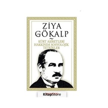 Kürt Aşiretleri Hakkında Sosyoylojik Tetkikler - Ziya Gökalp - Bilgeoğuz Yayınları