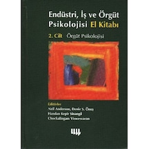 Endüstri İş ve Örgüt Psikolojisi El Kitabı 2. Cilt: Örgüt Psikolojisi- Literatür Yayıncılık