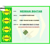 Kalorifer Rezistansı Transıt-b-max-courıer Neıman Av1118b647ab/ 1804471/ 1774402