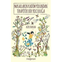 Masalların Kadim Yolundan Terapötik Bir Yolculuğa - Yqbx-638339