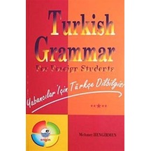 Turkish Grammar For Foreing Students / Yabancılar İçin Türkçe Dilbilgisi / Mehmet Hengirmen