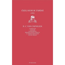 Özel Hukuk Tarihi-Giriş - R. C. Van Caenegem - Pinhan Yayıncılık