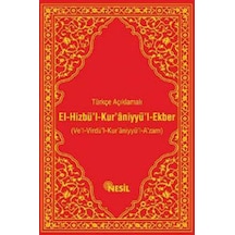 El -Hizbü'l -Kur'aniyyü'l -Ekber  - Bediüzzaman Said Nursi  - Nesil Yayınları