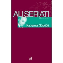 Kavramlar Sözlüğü / Dr. Ali Şeriati