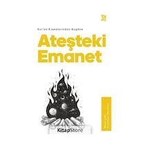 Ateşteki Emanet - Kur'an Kıssalarından Bugüne - Merve Çakır - Türkiye Diyanet Vakfı Yayınları
