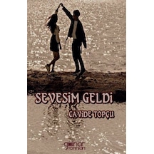 Sevesim Geldi - Cavide Topçu - Gülnar Yayınları