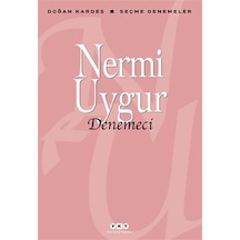 Denemeci -  Nermi Uygur -  Yapı Kredi Yayınları