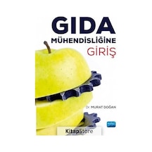 Gıda Mühendisliğine Giriş  - Murat Doğan  - Nobel Akademik Yayıncılık