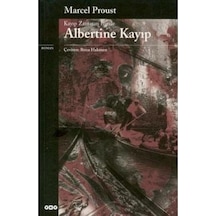 Albertine Kayıp: Kayıp Zamanın İzinde
