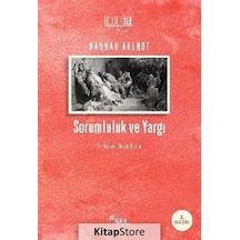 Sorumluluk ve Yargı - Hannah Arendt - Sel Yayıncılık