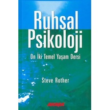 Ruhsal Psikoloji - Steve Rother - Akaşa Yayın