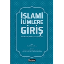 İslami İlimlere Giriş - Hikmetevi Yayınları
