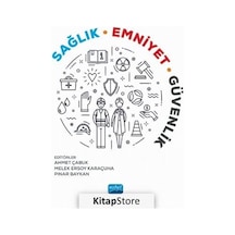 Sağlık Emniyet Güvenlik / Kolektif