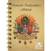 Osmanlı Padişahları Albümü- Kaknüs Yayınları