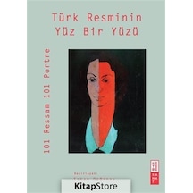 Türk Resminin Yüz Bir Yüzü- Ketebe