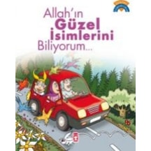 Allah'ın Güzel İsimlerini Biliyorum - Kadriye Baldık -  Ömer Baldık - Timaş Çocuk