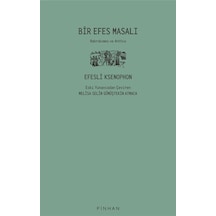 Bir Efes Masalı - Habrokemes ve Anthia - Ksenophon - Pinhan Yayıncılık
