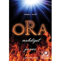 Ora - Mehdiyet - 2 Cilt Bir Arada - Yavuz - Cinius