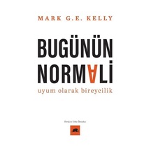 Bugünün Normali / Mark G.e. Kelly