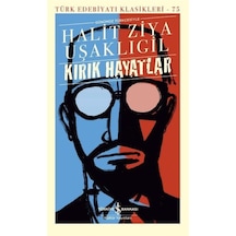 Kırık Hayatlar (Karton Kapak) / Halid Ziya Uşaklıgil