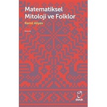 Matematiksel Mitoloji Ve Folklor / Ramil Aliyev