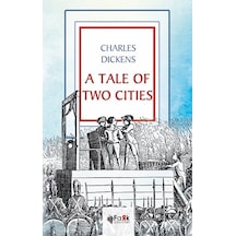 A Tale Of Two Cities - Fark Yayınları - Charles Dıckens