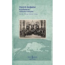 Montrö Boğazlar Konferansı – Tutanaklar, Belgeler 488051093