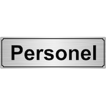 Personel Yönlendirme Levhası 7Cmx20Cm Gümüş Renk Metal