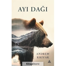 Ayı Dağı - Andrew Krivak - Kafka Kitap