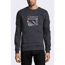 I Love Architecture Baskılı Füme Antrasit Erkek Sweatshirt