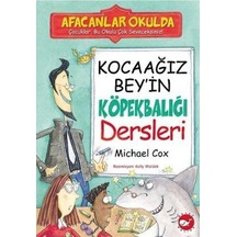 Beyaz Balina Yayınları Afacanlar Okulda Kocaağız Beyin Köpek Bal