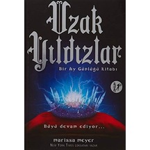 Uzak Yıldızlar: Bir Ay Günlüğü Kitabı Büyü Devam Ediyor
